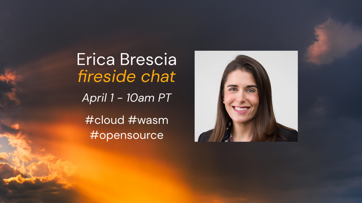 Cover image for Erica Brescia: the future of Cloud, Wasm, and Open Source
