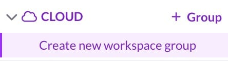 Figure 1. Create a new workspace group.