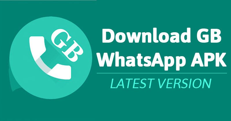 Cover image for GBWhatsApp APK Download (Official) Latest Version 2023