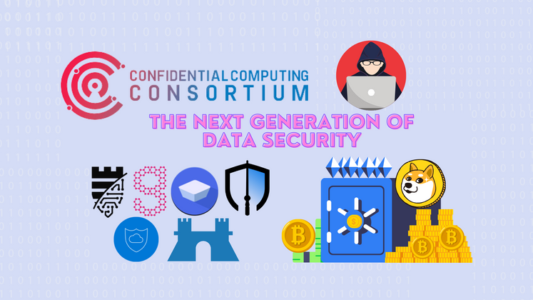 Cover image for Confidential Computing Consortium- The next generation of Data Security